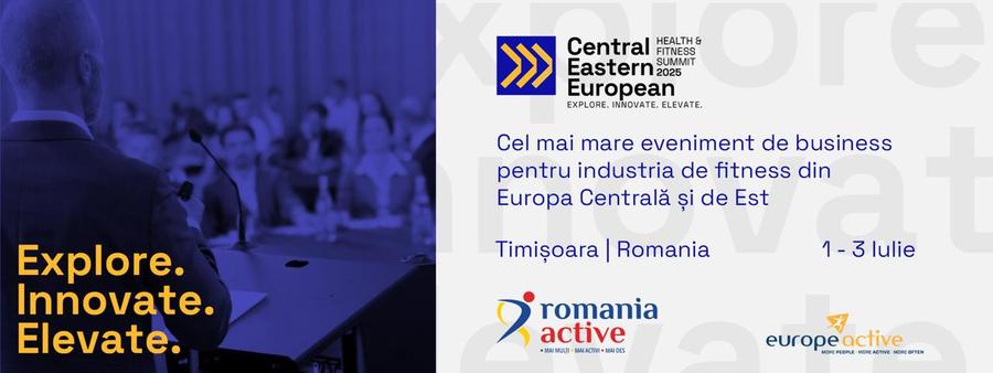KV CEEHFS 2025 RomaniaActive și EuropeActive aduc la Timișoara CEE Health & Fitness Summit - cel mai important eveniment regional dedicat industriei de fitness și wellness revine pe 3 iulie