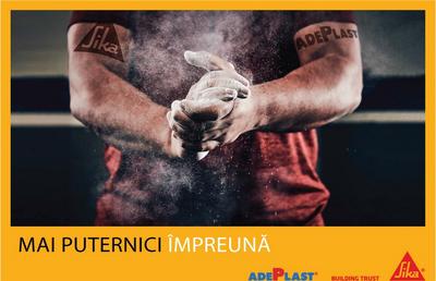 SIKA și Adeplast - “Mai puternici împreună”