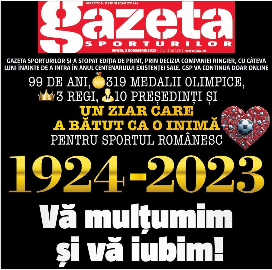 Ultimul număr al Gazetei Mesajul redacției GSP, după ce ediția tipărită a fost închisă: Aceasta e promisiunea noastră + VIDEO spectaculos despre istoria, prezentul și viitorul GSP
