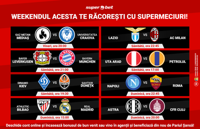 Prinde la Superbet biletele câștigătoare din acest weekend! Meciuri tari se joacă de vineri până duminică!