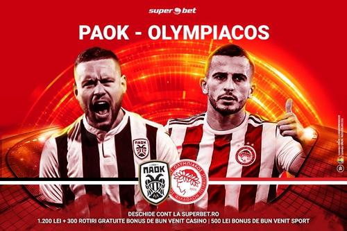 SuperMeci în Super League! Avem derby-ul PAOK – Olympiacos