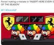 „Ferrari făcând o greșeală în *oricare cursă din sezon*”