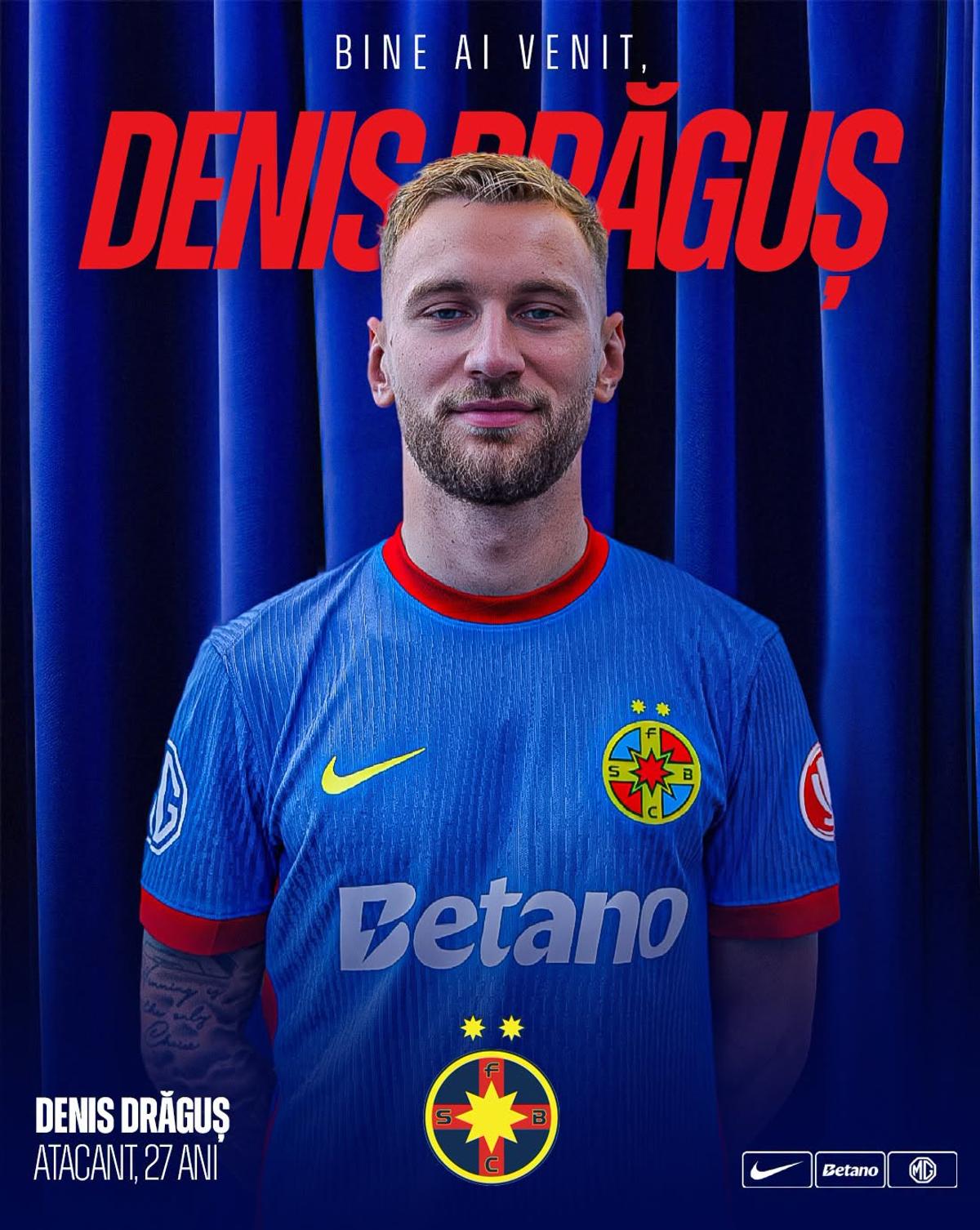 FCSB l-a prezentat oficial de Denis Drăguș