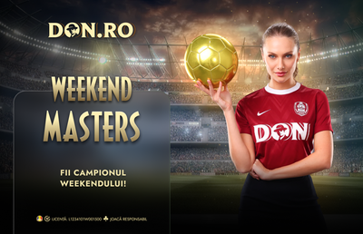 Weekend Masters: fotbalul de top se joacă la Don!