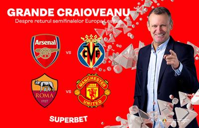 Grande Craioveanu despre semifinalele Ligii Europa. Ce așteptări are pentru meciurile zilei, pe cine vede în finală și unde crede că va merge trofeul!