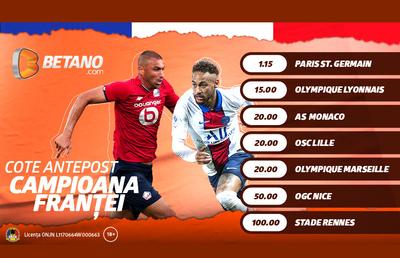 START în Campionatul Franței! Vezi ce spun cotele Betano despre noul sezon din Hexagon