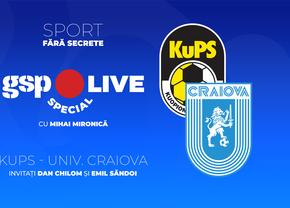 Seară europeană la GSP Live Special » KuPS - Universitatea Craiova în Europa League și CFR Cluj - Tromso în Conference League