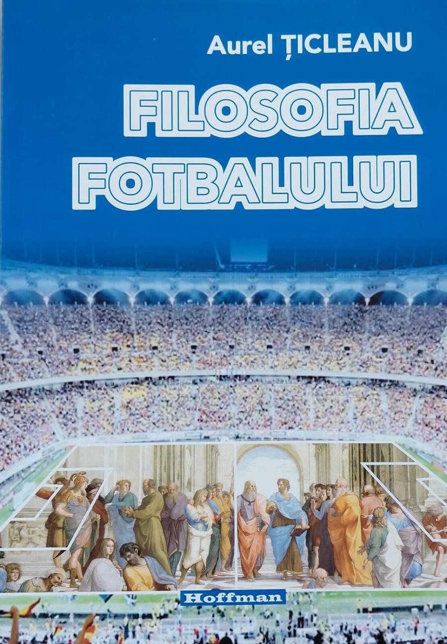 Țicleanu, Rafael și filosofia fotbalului