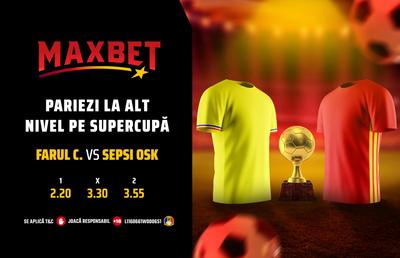 Pariuri la Alt Nivel pe Supercupă cu MaxCote și Speciale pe MaxBet.ro