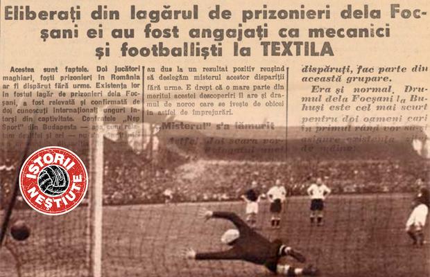 Din echipa Europei la Textila Buhuși, via un lagăr de la Focșani! » Povestea incredibilă a unui fost mare fotbalist care a fost prizonier de război în România