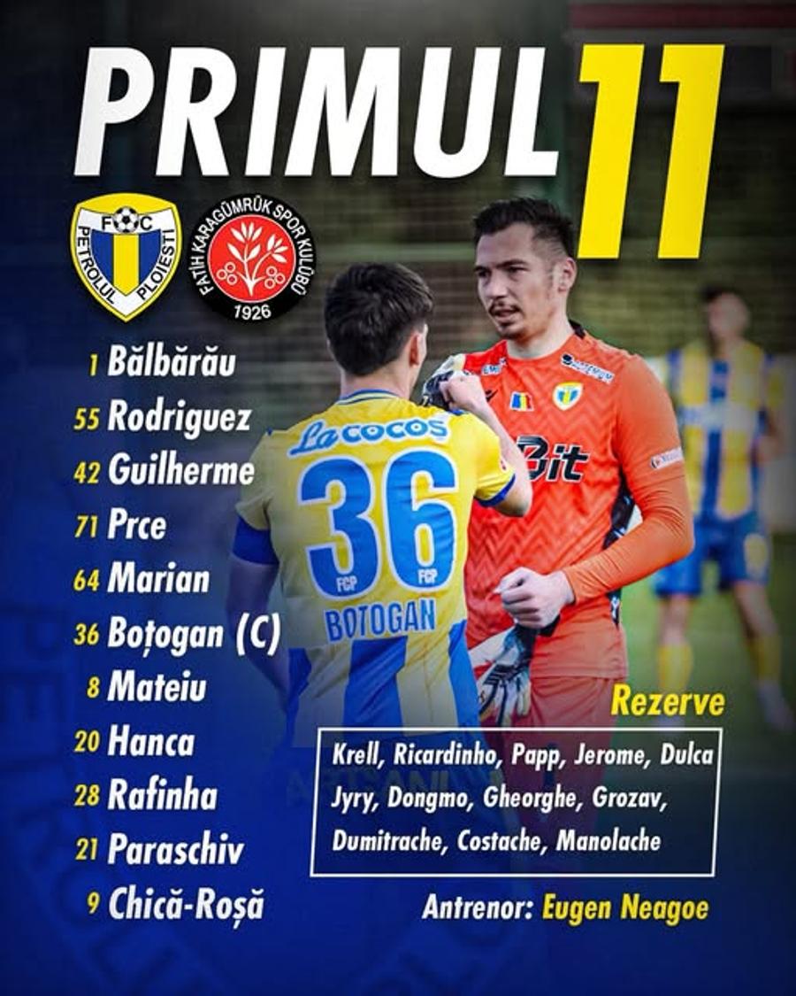 Echipa de start a Petrolului / foto: Facebook Final în Petrolul - Fatih Karagumruk, al doilea amical al „lupilor” » „Remontada” pentru prahoveni în Antalya