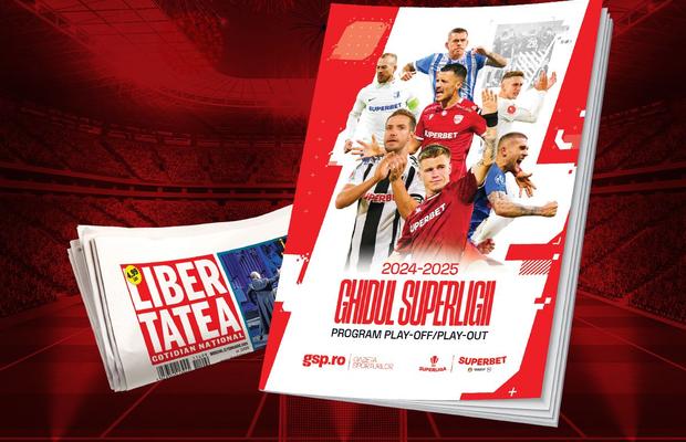Ghidul Superligii, GRATUIT cu ziarul Libertatea » Loturile complete, toate modificările, programul din lupta pentru titlu și din play-out