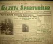 Ce scria Gazeta Sporturilor după seismul din 10 noiembrie 1940 / Sursă foto: Arhivă