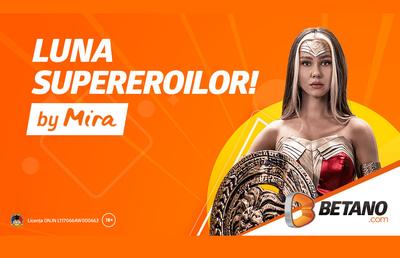 La cazinoul Betano, supereroii te așteaptă să intri în competiție!