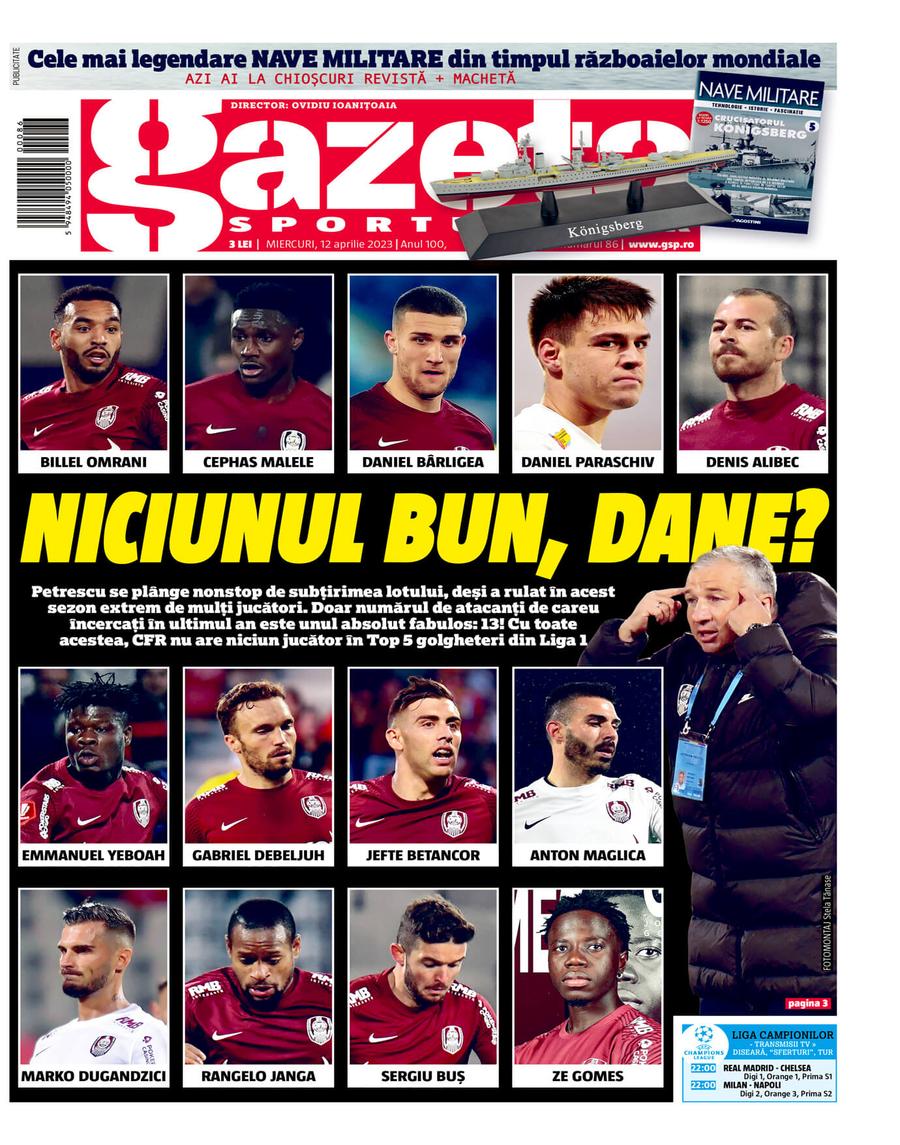 Prima pagină din ediția tipărită a Gazetei de miercuri Niciunul bun, Dane? Paradox fabulos la CFR Cluj: cea mai mare VÂNZOLEALĂ n-a adus și cele mai bune rezultate