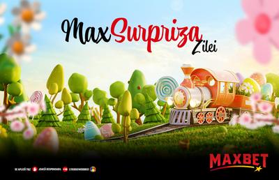 A sosit timpul pentru MaxSurpriza Zilei pe MaxBet.ro!