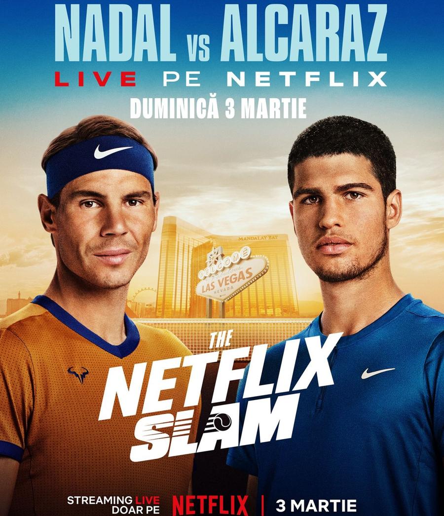 Afișul prin care Netflix promovează supermeciul Nadal - Alcaraz Moment istoric! Primul mare eveniment sportiv transmis LIVE pe Netflix: „Două vedete, un meci epic”