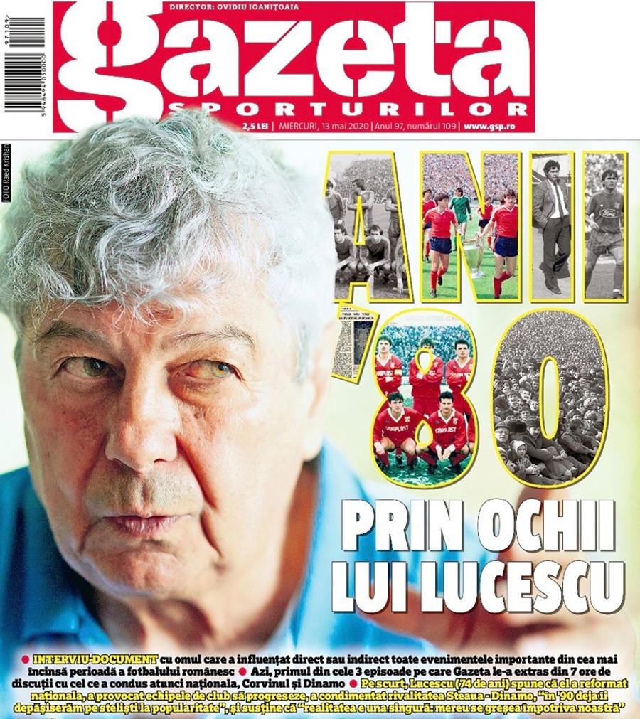 EXCLUSIV GSP Anii '80 prin ochii lui Mircea Lucescu » 7 ore de interviu-document despre rivalitatea incredibilă Steaua - Dinamo în comunism