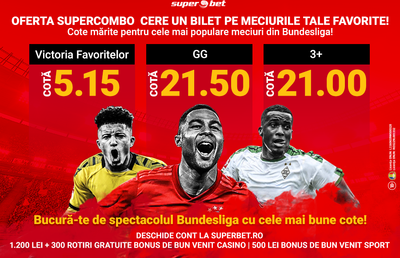 Alege pariuri SUPERCOMBO pe Bundesliga! Cote mărite pentru echipele favorite!