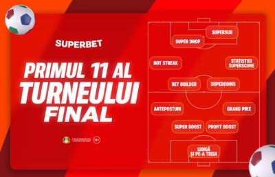 Superbet la turneul final: primul 11 “stelar” al surprizelor pregătite!
