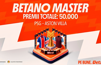 Betano Master la PSG – Aston Villa: 50.000 în joc pentru fani