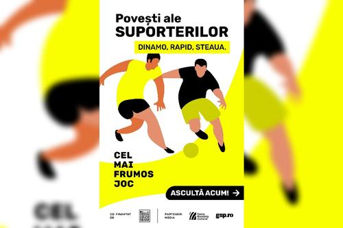 S-a lansat „Cel mai frumos joc”, un podcast despre fotbal » În primul sezon sunt povești de la suporterii celor mai mari trei cluburi din București: Rapid, Steaua, și Dinamo