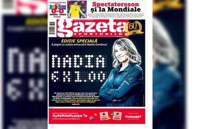 Gazeta Sporturilor a publicat vineri o ediție specială: Nadia la 60 de ani! 8 pagini de colecție pentru „Zeița de la Montreal”