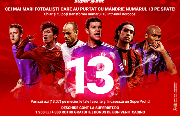 Legendele fotbalului care au purtat cu mândrie numărul 13! Care e favoritul tău?