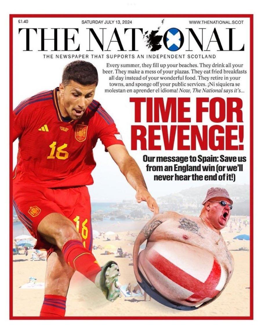 Halucinant! O publicație separatistă scoțiană, derapaj pe prima pagină a ziarului înaintea finalei Spania - Anglia