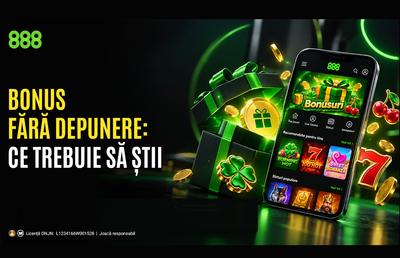 Bonusurile fără depunere, explicate pe înțelesul tuturor