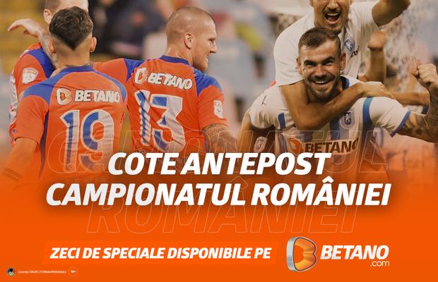 Campionatul României se află la linia de START! Pe Betano ai cele mai interesante Cote Speciale pentru sezonul 2021-2022