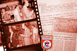 Arhivele Securității: imagini rare și detalii explozive din culisele europene ale lui Dinamo - mese de lux, bani, fete și vacanțe pentru arbitri + „A apreciat-o pe informatoarea «Brândușa»”