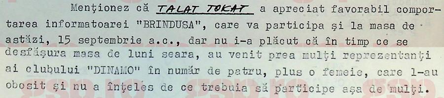 Pasajul din nota informativă din data de 15 septembrie, în care sursa „Andrei” relata despre starea de mulțumire manifestată de Talat Tokat în legătură cu informatoarea „Brândușa”. Foto: arhiva CNSAS Arhivele Securității: imagini rare și detalii explozive din culisele europene ale lui Dinamo - mese de lux, bani, fete și vacanțe pentru arbitri + „A apreciat-o pe informatoarea «Brândușa»”