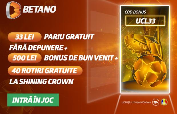 Joacă FĂRĂ RISC în Liga Campionilor pe Betano!