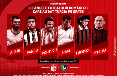 Legendele fotbalului românesc care au lăsat Turcia cu gura căscată!