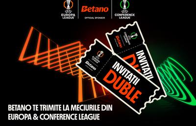 Betano îți oferă o experiență completă la meciuri de Europa & Conference League