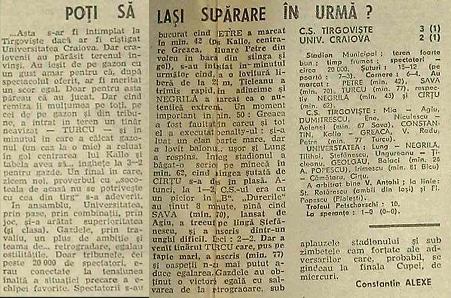 Cronica meciului CS Târgoviște - U Craiova 3-2 din ziartul „Sportul” sugera ostilități blânde pe arena dâmbovițeană Stenograme incredibile: cum negocia Craiova Maxima vânzarea de meciuri! Cămătaru: „Mi-a dat zece «garoafe»” + „«Materialul» e la Ștefănescu!” » Reacția: „Să fie de capu' lor!”