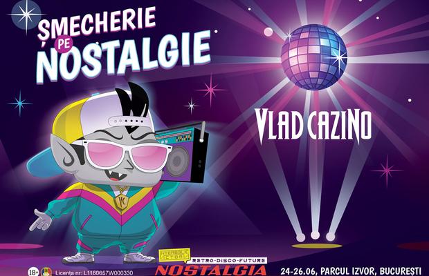 Șmecherie pe Nostalgie: Vlad Cazino promotor al distracției la Festivalul Nostalgia 24-26 iunie