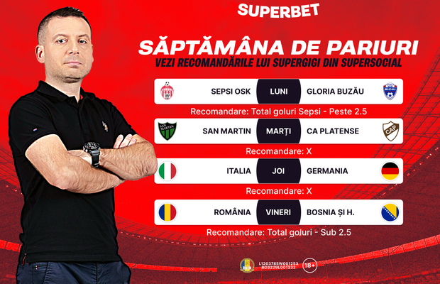 Săptămâna de pariuri începe cu recomandările lui SuperGigi din SuperSocial