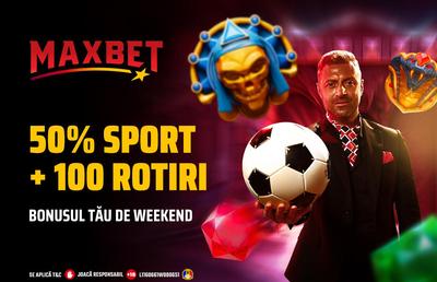 A venit Maxbet cu oferta aia tare!