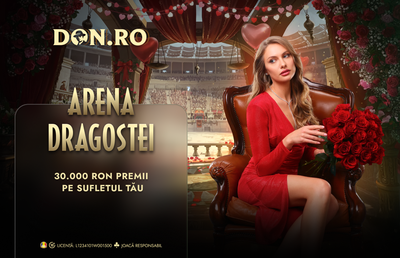 Arena Dragostei: pasiunea joacă în echipă cu strategia la Don.ro!