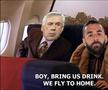 „Domnule, adu-ne să bem. Zburăm spre casă”