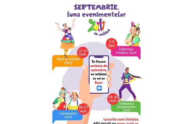 Septembrie este luna evenimentelor Zurli, în online! Gașca Zurli pregătește, zilnic, suprize pentru copii