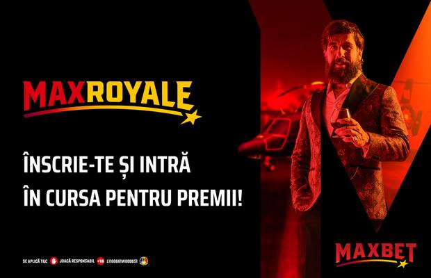 Provocarea MaxRoyale a început pe MaxBet.ro