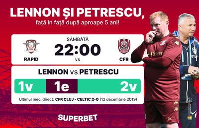 Revedere după cinci ani și un SuperDuel al goleadorilor! Vezi SuperOferta pentru derby-ul Rapid - CFR
