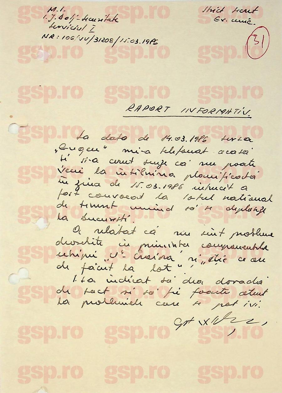 În martie '86, „Eugen” (Emil Săndoi) îi cerea scuze ofițerului său de legătură, Victor Velișcu, pentru că nu poate onora o întâlnire conspirativă: o convocare la naționala de tineret îi blocase fundașului planul de lucru cu Securitatea. Foto: arhiva CNSAS Emil Săndoi, „Eugen” de la Securitate: „Știe ce are de făcut la lot” + Ce a scris despre Gică Popescu „Petrescu” și conexiunile incredibile cu dosarul de agent al „Baciului”