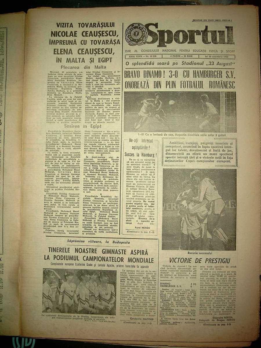 Prima pagină din „Sportul”, după Dinamo - Hamburg 3-0 41 ani de când Dinamo răpunea Regina Europei » Povestea unei nopți de vis pe „23 August”, cu Orac, Augustin și regretatul Gigi Mulțescu în prim-plan