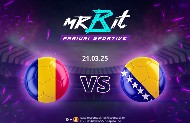 România – Bosnia și Herțegovina: pronosticul Mr Bit și pariu gratuit până la 100 RON