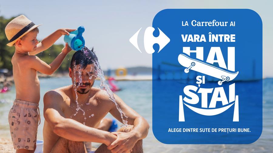 HAI sau STAI? Carrefour e mereu în echipa ta