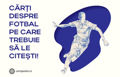 Cărți despre Fotbal pe care Trebuie să le Citești